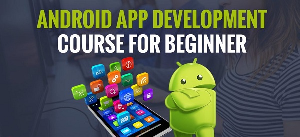 Android App Development Training Course